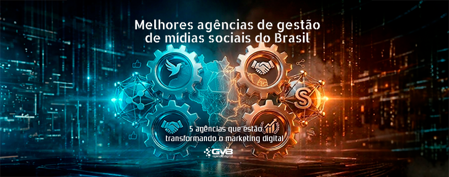 Agências de mídias sociais: as 5 melhores do Brasil